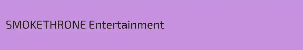 SMOKETHRONE Entertainment